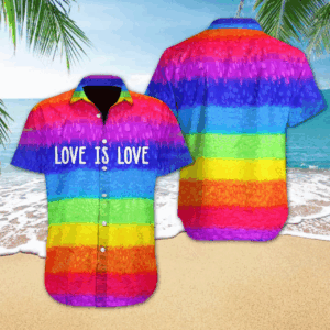 Love is love LGBT Aloha Hawaiian Shirts For Summer