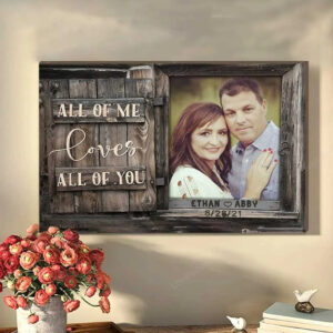 Personalized Couple Photo Canvas, All Of Me Loves All Of You Wall Art Canvas
