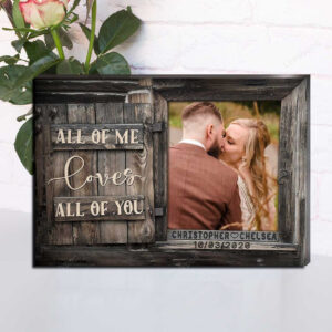 Personalized Couple Photo Wall Art All of Love, Wedding Anniversary Custom Photo Canvas
