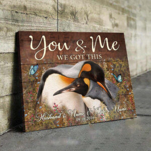 Personalized Penguin Couple Wall Art, You & me We got this, I choose You Canvas for Wife and Husband