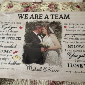 We are a Team Custom Husband and Wife Photo Canvas Wall Art, Nothing gonna change my love for you