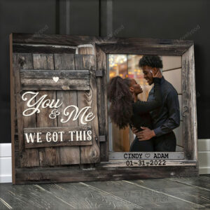 Black Women Custom Picture Couple Wall Art You & me We got this Canvas Wall Art for Her