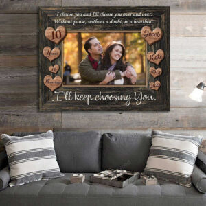 10 Years of Marriage, Wedding Anniversary Gifts for him 10 years, Custom Couple Photo Canvas, I choose you Wall Art