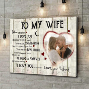 Personalized Anniversary Gift For Wife To My Wife You are the best Wall Art Canvas