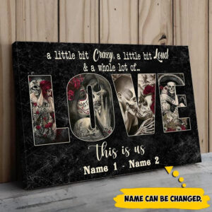 Personalized Skull Couple Canvas, A Whole lot of Love Wall Art Canvas for Her