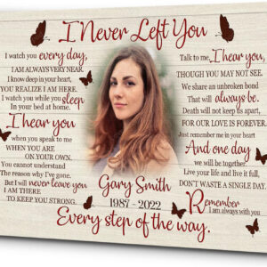 I Never Left You Personalized Sympathy Canvas for Loss of Loved One, Memorial Gifts for Loss of Sister Daughter